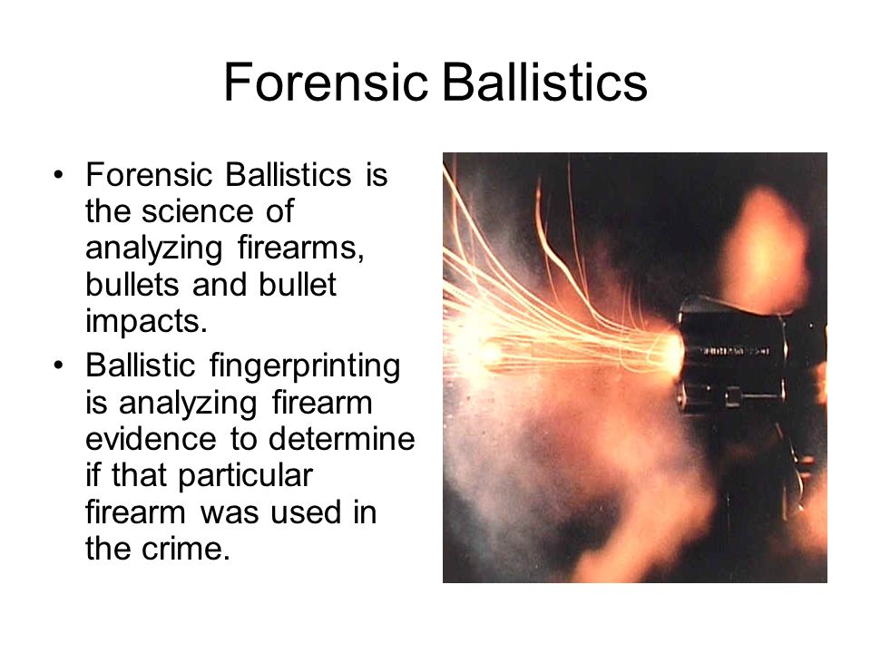 Forensic firearm examination